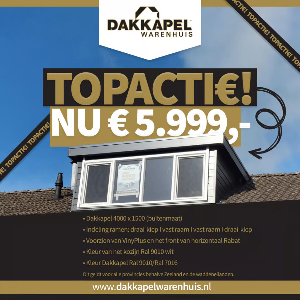 Actie bij Dakkapel Warenhuis